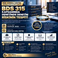 7-BDS 315 KAPSAMINDA DENETİMDE DENETİM RİSKİNİN TESPİTİ ( 7 KREDİ)