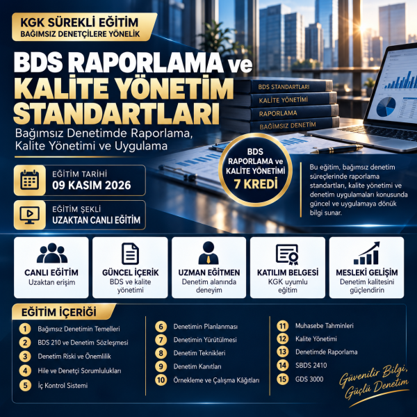 2-BDS Raporlama ve Kalite Yönetim Standartları 7 Kredi