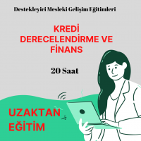 Kredi Derecelendirme ve Finans 20 Saat (20 Kredi)