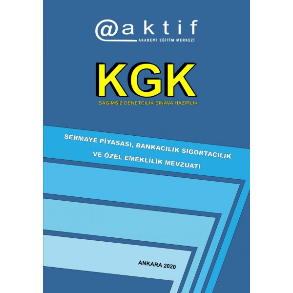 KGK Sermaye Piyasası, Bankacılık Sigortacılık ve Özel Emeklilik Mevzuatı Kitabı