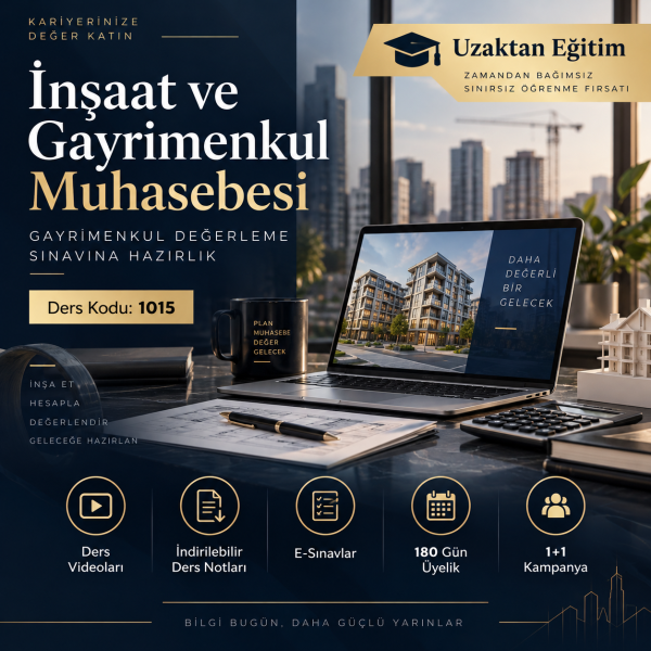 1015- Uzaktan Eğitim İnşaat ve Gayrimenkul Muhasebesi